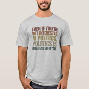 onvermijdelijke wereldpolitiek t-shirt