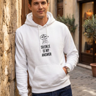 Onverontschuldigde Houding Stilte Is Mijn Antwoord Hoodie