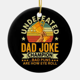  onverslagen vader Joke Champion Bad Puns Keramisch Ornament