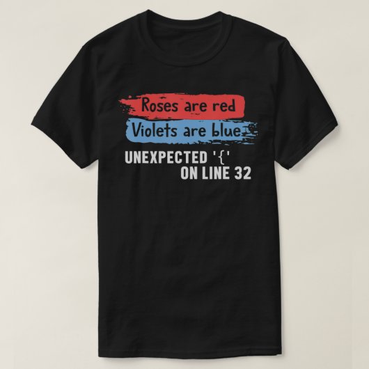 Onverwachte on line 32 Engineer Coder Software Dev T-shirt (Design voorkant)