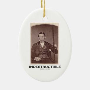 Onverwoestbaar (Phineas Gage) Keramisch Ornament