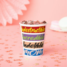 Onverwoestbare, Ongelooflijke, Onuitwisbare Moeder Papieren Bekers