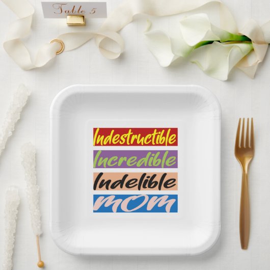 Onverwoestbare, Ongelooflijke, Onuitwisbare Moeder Papieren Bordje (Huwelijk)