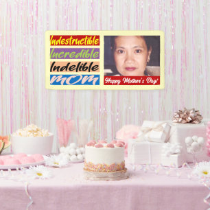 Onverwoestbare, Ongelooflijke, Onuitwisbare Moeder Spandoek