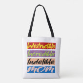Onverwoestbare, Ongelooflijke, Onuitwisbare Moeder Tote Bag (Achterkant)
