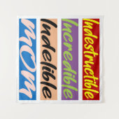 Onverwoestbare, Ongelooflijke, Onuitwisbare Moeder Wandkleed (Voorkant (horizontaal))