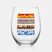 Onverwoestbare, Ongelooflijke, Onuitwisbare Moeder Wijnglas Zonder Voet (Voorkant)