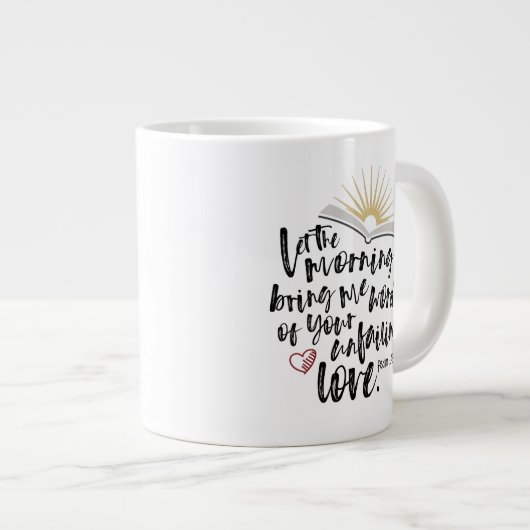 ONVERZETTELIJKE LIEFDE Psalm Bijbel Schrift Grote Koffiekop (Voorkant rechts)