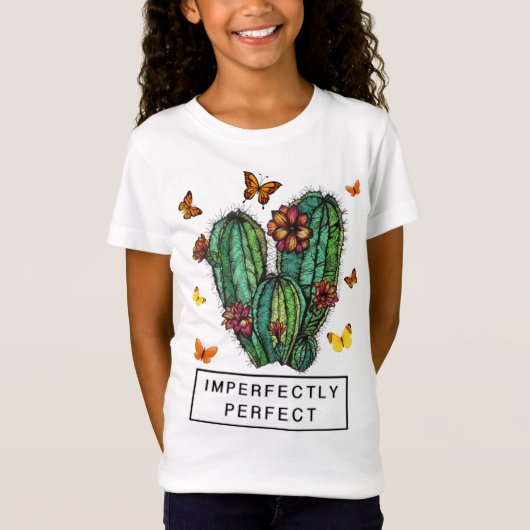 Onvolmaakt perfecte vlindercactus t-shirt (Voorkant)