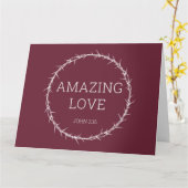 Onvoorstelbare Liefde – Jezus Christus Doornenkroo Kaart (Gele Bloem)