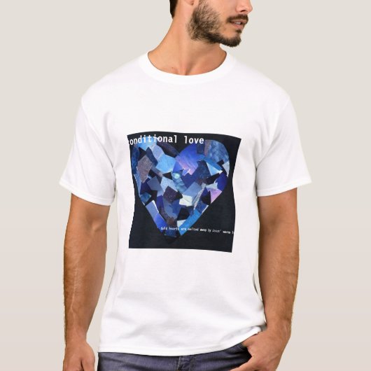 onvoorwaardelijke liefde t-shirt (Voorkant)