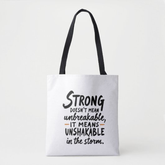 Onwankelbaar in de Storm Tote Bag (Voorkant)