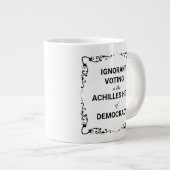Onwetend stemmen is de achilleshiel van de democra grote koffiekop (Voorkant rechts)