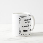 Onwetend stemmen is de achilleshiel van de democra koffiemok (Voorkant rechts)