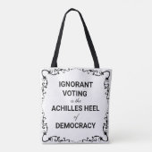Onwetend stemmen is de achilleshiel van de democra tote bag (Achterkant)