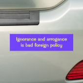 Onwetendheid en arrogantie zijn slecht buitenlands bumpersticker (Op auto)