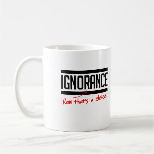 Onwetendheid is een keuze koffiemok