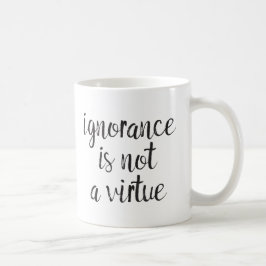 Onwetendheid is geen deugd koffiemok