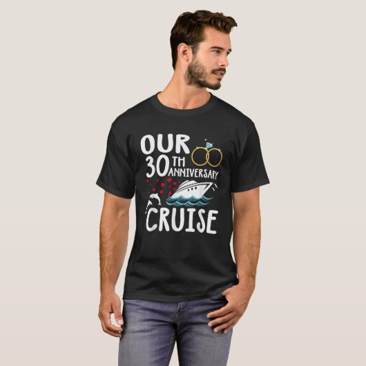Onze 30e Jubileum Cruise 30 jaar huwelijk T-shirt (Voorkant volledig)