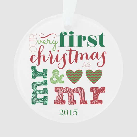 Onze allereerste kerst als Mr & Mr Ornament (voorkant)
