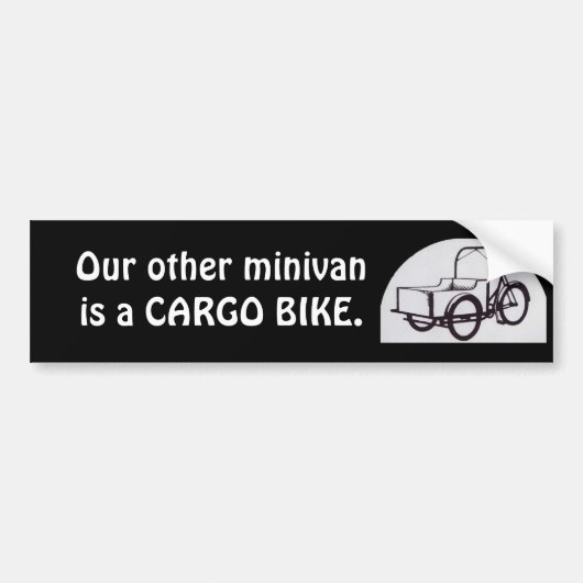 Onze andere minister is een CARGO BIKE Bumpersticker (Voorkant)
