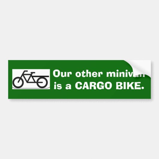 Onze andere minister is een CARGO BIKE Bumpersticker (Voorkant)
