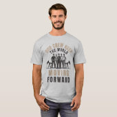 Onze bemanning houdt de World Oilfield Worker Oilm T-shirt (Voorkant volledig)