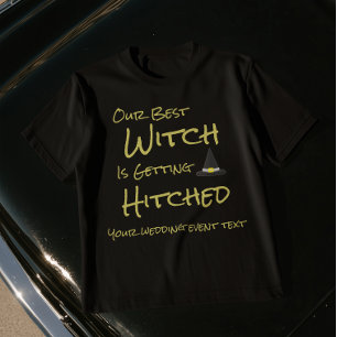 Onze beste heks gaat trouwen t-shirt