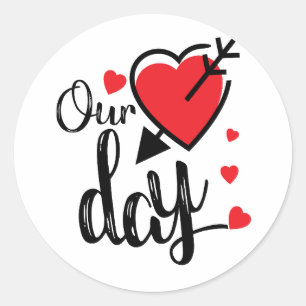 Onze Dag – Romantische Liefdescitaat Ronde Sticker