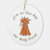 Onze dagelijkse brood keramisch ornament (Links)