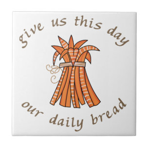 Onze dagelijkse brood tegeltje