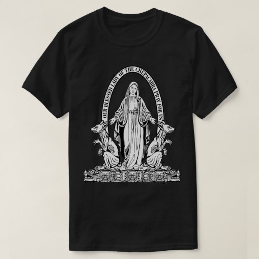 Onze dame van de Chupacabra T-shirt (Design voorkant)