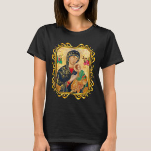 Onze dame van de voortdurende hulp heeft moeder Ma T-shirt