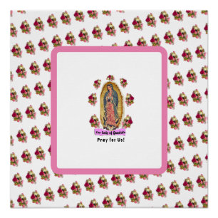 Onze dame van Guadalupe Perfect Poster