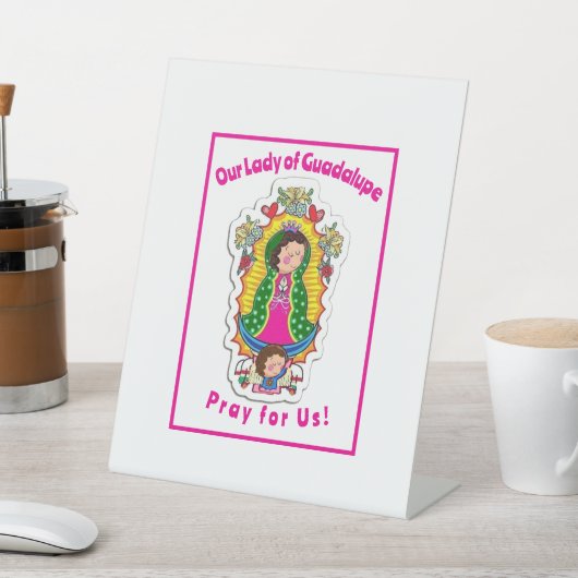 Onze dame van Guadalupe Reclamebord Met Voetstuk (Insitu)