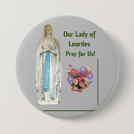 Onze dame van Lourdes Ronde Button 7,6 Cm