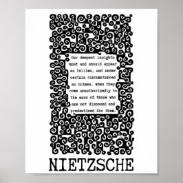Onze diepste INSIGHTS citaat van Nietzsche Poster