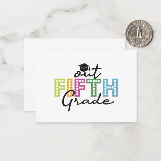 Onze Diplomering Klas 5 Zomer Vakantie  Notitiekaartje (Voorkant / Achterkant in situ)