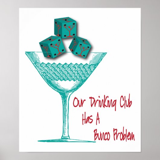 Onze Drink club heeft een Bunco probleem Poster (Voorkant)