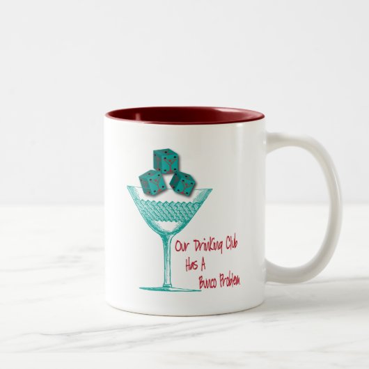 Onze Drink club heeft een Bunco probleem Tweekleurige Koffiemok (Rechts)
