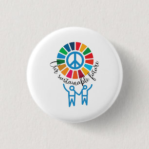 Onze Duurzame Toekomstige GlobalGoals 2030 van de  Ronde Button 3,2 Cm