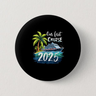 Onze Eerste Cruise 2025 Samen Gezinsreis Matchin Ronde Button 5,7 Cm
