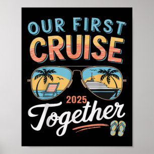 Onze Eerste Cruise 2025 Samen Jong Passende Koppel Poster