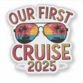 Onze eerste cruise 2025 zomerreis matching sticker (Voorkant)
