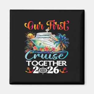 Onze Eerste Cruise 2026 Samen Cute Matching Koppel Magneet