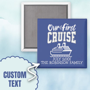 Onze eerste cruise familie vakantie souvenir magneet