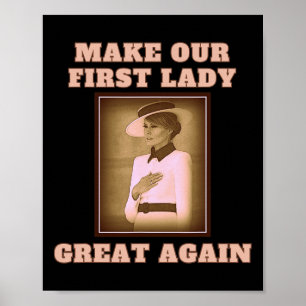 Onze Eerste Dame Geweldig Weer - Melania Trump Poster