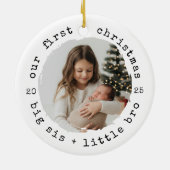Onze eerste kerst als Big Sister & Broer Foto Keramisch Ornament (Achterkant)