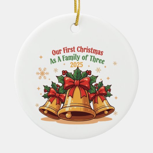 Onze eerste kerst als gezin van drie 2025 | keramisch ornament (Voorkant)