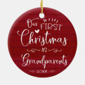 Onze Eerste Kerst Als Grootouders Schattig Rustiek Keramisch Ornament (Achterkant)